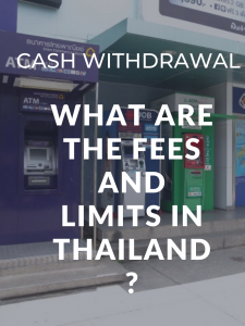 what-is-the-fee-and-withdrawal-from-ATM-in-Thailand