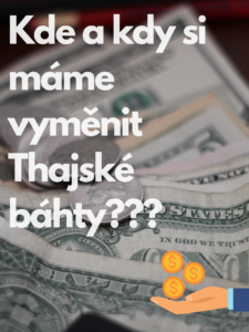 kde-a-kdy-si-máme-vyměnit-peníze-do-thajska